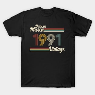 Vintage Born in March 1991 T-Shirt